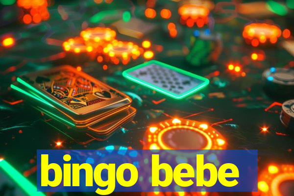 bingo bebe